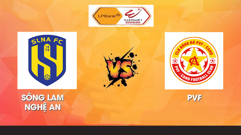 Nhận định PVF-CAND vs SLNA – Tân binh PVF-CAND ra mắt V.League, liệu có bất ngờ?
